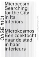 OASE 101. Microkosmos