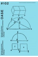 OASE 102. Schools & Teachers | Tom Avermaete, Veronique Patteeuw, Hans Teerds, Lea-Catherine Szacka | nai010 Publishers | 9789462084865