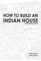 HOW TO BUILD AN INDIAN HOUSE
