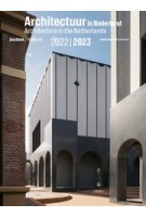Architectuur in Nederland jaarboek 2022/2023 | Teun van den Ende, Uri Gilad, Arna Mačkić | 9789462087866 | nai010