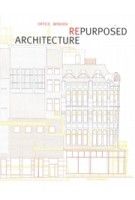 Architecture Repurposed. Office Winhov | 9789462088719 | nai010
