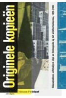 Originele kopieën. blauwdrukken, witdrukken, zips en fotokopieën op het architectenbureau, 1870-2000 | Nieuwe Instituut | 9789462089419 | nai010, Nieuwe Instituut