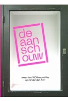 De Aanschouw. meer dan 1000 exposities op 1m² | Edo Dijksterhuis | 9789462625341 | WAANDERS