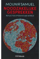 Noodzakelijke Gesprekken | 9789491921803 | Jurgen Maas