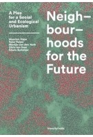 Neighbourhoods for the Future