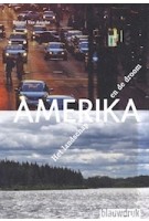 AMERIKA. Het landschap en de droom | Kristof Van Assche | 9789492474025 | Blauwdruk