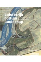 Luisterrijk cultuurlandschap. Nico de Jonge, landschapsarchitect | 9789492474438 | Yvonne Horsten-van Santen | blauwdruk