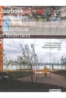 Landscape Architecture and Urban Design in The Netherlands. Yearbook 2025 | 9789492474803 | blauwdruk