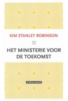 Het ministerie voor de toekomst | Kim Stanley Robinson | 9789492734235 | Starfish Books