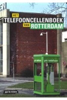 Het telefooncellenboek van Rotterdam | Gyz La Rivière | 9789492881656 | Trichis