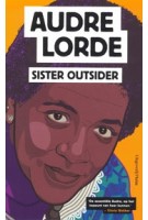 Sister outsider | Audre Lorde, Jenny Mijnhijmer | 9789492928641 | Uitgeverij Pluim
