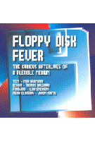 FLOPPY DISK FEVER | Niek Hilkmann, Thomas Walskaar | Onomatopee | 9789493148864