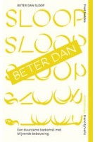 Beter dan sloop. Een duurzame toekomst met blijvende bebouwing | Fred Feddes, Mevrouw Meijer | 9789493246515 | Trancity, Valiz