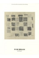 PI DE BRUIJN architect. His work and life as described by Hans Ibelings | NAI Booksellers