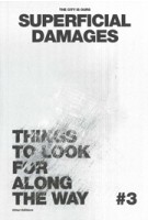 The City is Ours 3. Superficial Damages | 9789526878478 | Other Editions