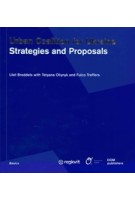 Urban Coalition for Ukraine. Strategies and Proposals | Lilet Breddels, Tetyana Oliynyk, Fulco Treffers | 9783869228327 | 9789665007111 | DOM