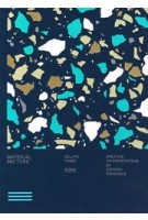 Material Matters 03. Stone. Creative interpretations of common materials | 9789887903345 | Victionary