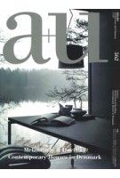 a+u 562 07:17 melancholy & dwelling contemporary houses in denmark | 9784900212107 | 4910019730774 | A+U magazine