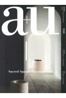 a+u 656. 2025:05 Sacred Space. International | a+u magazine