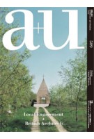 a+u 509 13:02. Local Engagement / British Architects | a+u magazine