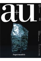 a+u 522. 14:03 Supermodels Photographed by Hisao Suzuki | 4910019730347 | a+u magazine