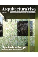 Arquitectura Viva 155. Spaniards In Europe. Emerging Offices Working Abroad | Arquitectura Viva magazine