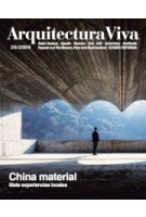 Arquitectura Viva 210. China Material. Seven Local Experiences | Arquitectura Viva magazine