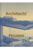 cover Architects' Houses. 200 Architects' Own Homes | NAi Booksellers