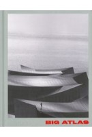 cover BIG Atlas – Architecture Monograph | Bjarke Ingels Group | NAi Booksellers