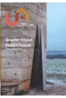 cover Bruder Klaus Field Chapel – Peter Zumthor