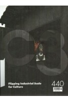 cover C3 440. Flipping Industrial Scale for Culture | NAi Booksellers