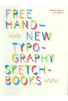 cover Free Hand. New Typography Sketchbooks | Type Design and Creative Process | NAi Booksellers