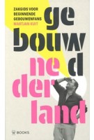 cover Gebouwd Nederland – Introduction to Dutch Architecture | NAi Booksellers