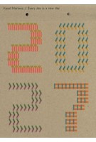 Karel Martens. Every Day Is a New Day. Calendar 2027 | Karel Martens | Roma