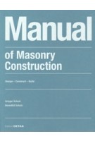 cover Manual of Masonry Construction. Construction Details | NAi Booksellers