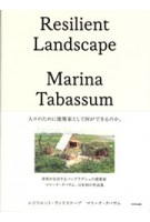 cover Resilient Landscape – Climate-Responsive Architecture | Marina Tabassum | NAi Booksellers