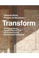 cover Transform. Architecture of Adaptive Reuse | Berke, De Monchaux | NAi Booksellers