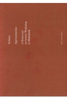 Verbiest. Approximations | A House and an Artists Workshop in Molenbeek | AgwA + Maria Evelia Macal Guerra | Walther König| 9783753303024