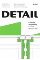 DETAIL 2020 06. modular - prefabricated - modular  - vorgefertigt | DETAIL magazine