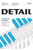 DETAIL 2022 05. Prefabrication Modular Construction - Vorfertigung Modulbau | DETAIL magazine