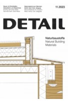 DETAIL 2023 11. Natural Building Materials - Naturbaustoffe | DETAIL magazine