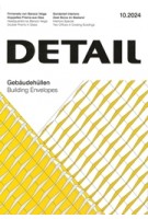 DETAIL 2024 10. Building Envelopes - Gebäudehüllen | DETAIL magazine