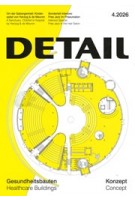 DETAIL 2026 4. Healthcare Buildings - Gesundheitsbauten