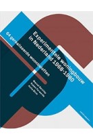 Experimentele woningbouw in Nederland 1968 - 1980. 64 gerealiseerde woonbeloften | Marcel Barzilay, Ruben Ferwerda, Anita Blom | 9789462085343 | nai010