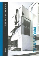 Frank Havermans. Transitional. Installations that question the status of the building and the area | 9789074106474 | Schunck