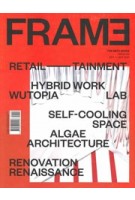 FRAME 142. RETAIL. September/October 2021 | FRAME magazine