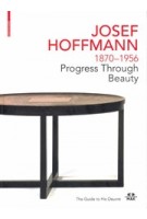 JOSEF HOFFMANN 1870-1956