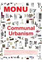 MONU 18. Communal Urbanism | MONU magazine