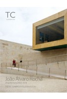TC cuadernos 114-115. João Álvaro Rocha. Arquitectura 2002-2014