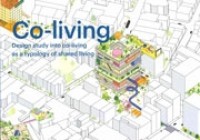 Co-living. Design study into co-living as a typology of shared living | 9789090381701 | MVRDV, HUB, Bridges Fund Management